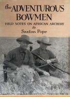 Front page of The Adventureous Bowmen